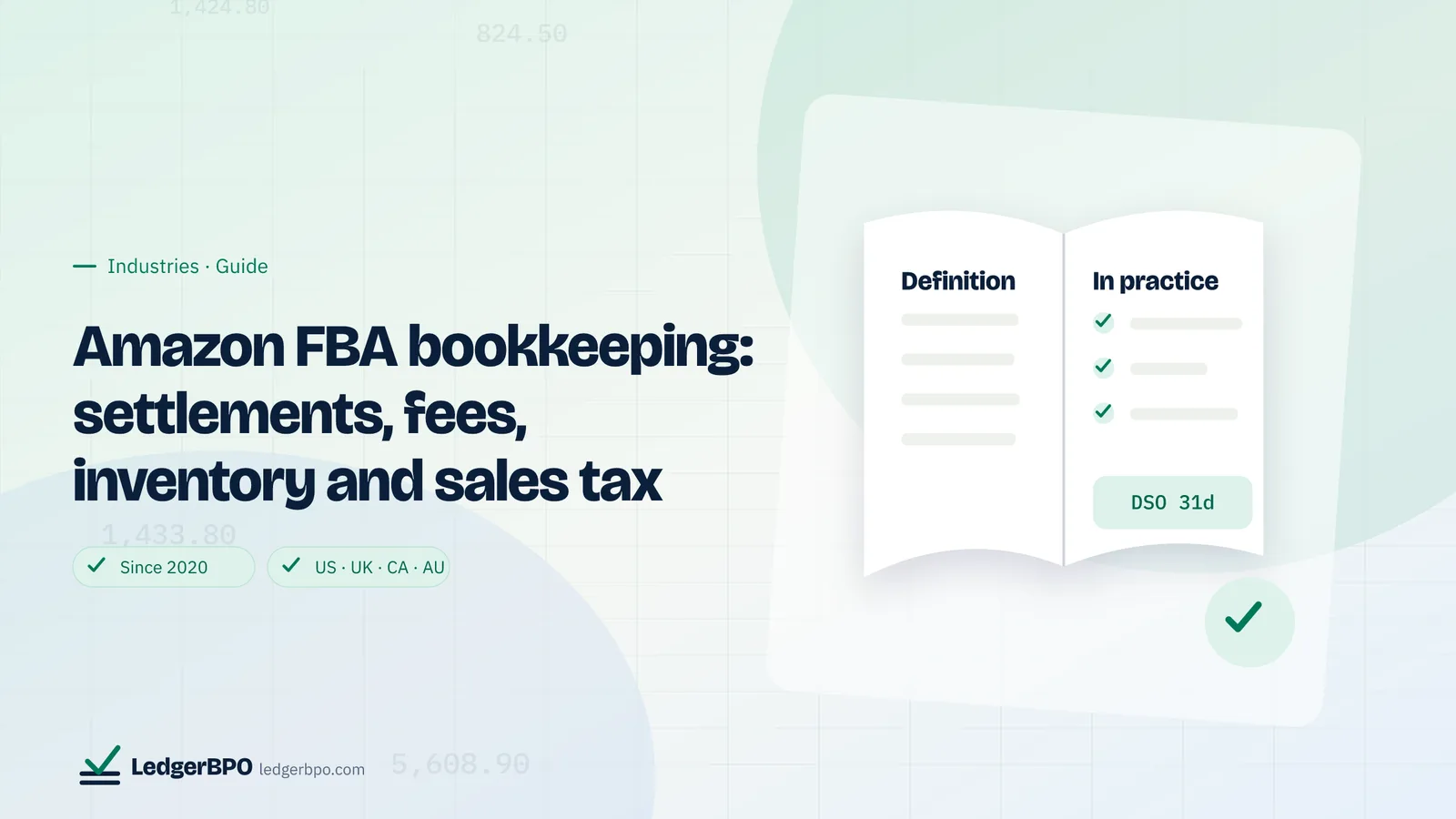 Amazon FBA bookkeeping: settlements, fees, inventory and sales tax: LedgerBPO guide cover