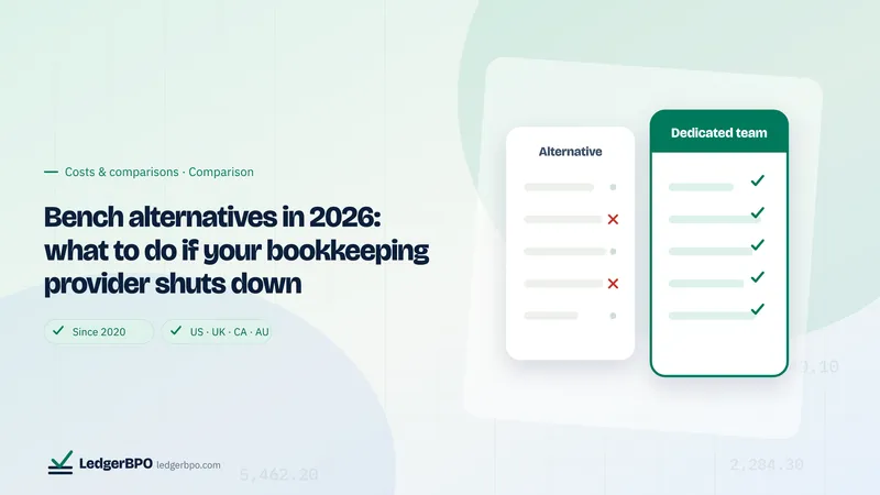 Bench alternatives in 2026: what to do if your bookkeeping provider shuts down: LedgerBPO cover graphic
